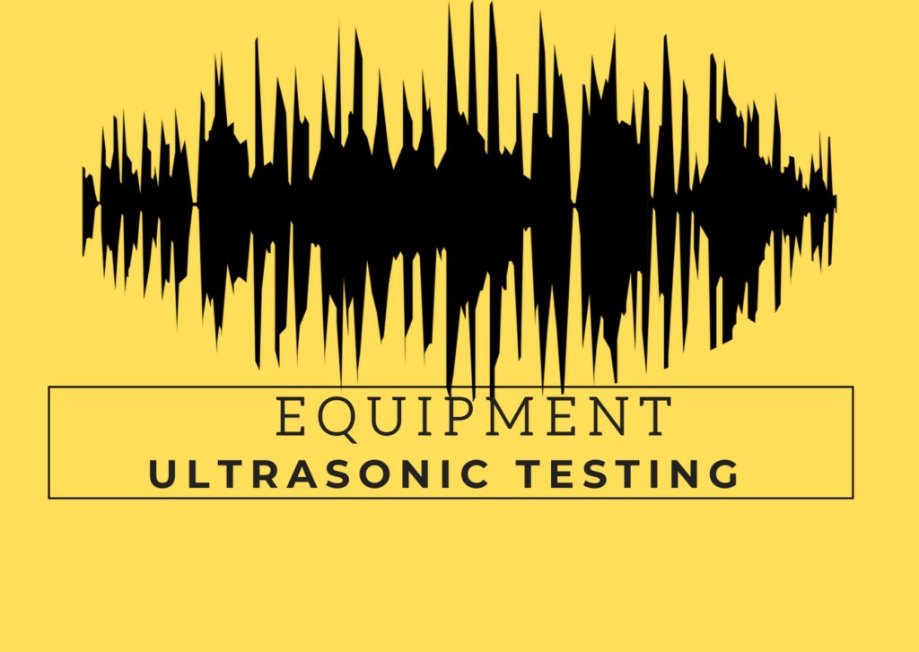 Equipments in ultrasonic testing 1 e1587228979900